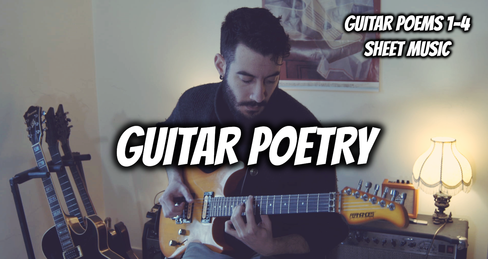 Guitar Poetry (Guitar Poems 1-4)